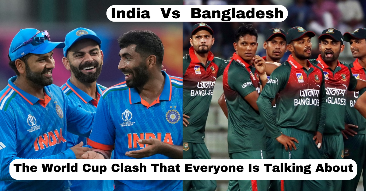 India vs Bangladesh World Cup 2023